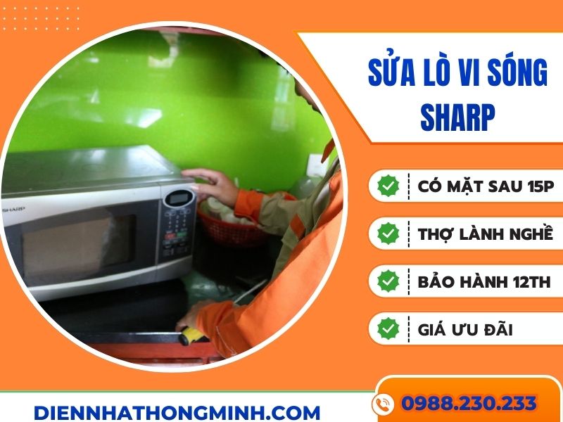 Địa Chỉ Sửa Lò Vi Sóng Sharp Uy Tín, Thợ Giỏi