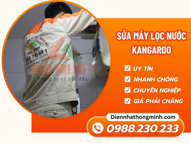 Địa Chỉ Sửa Máy Lọc Nước Kangaroo Uy Tín, Giá rẻ