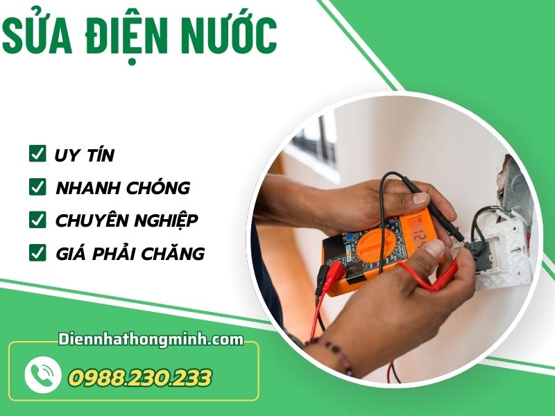 Dịch vụ sửa điện nước chuyên nghiệp, nhanh chóng, chất lượng
