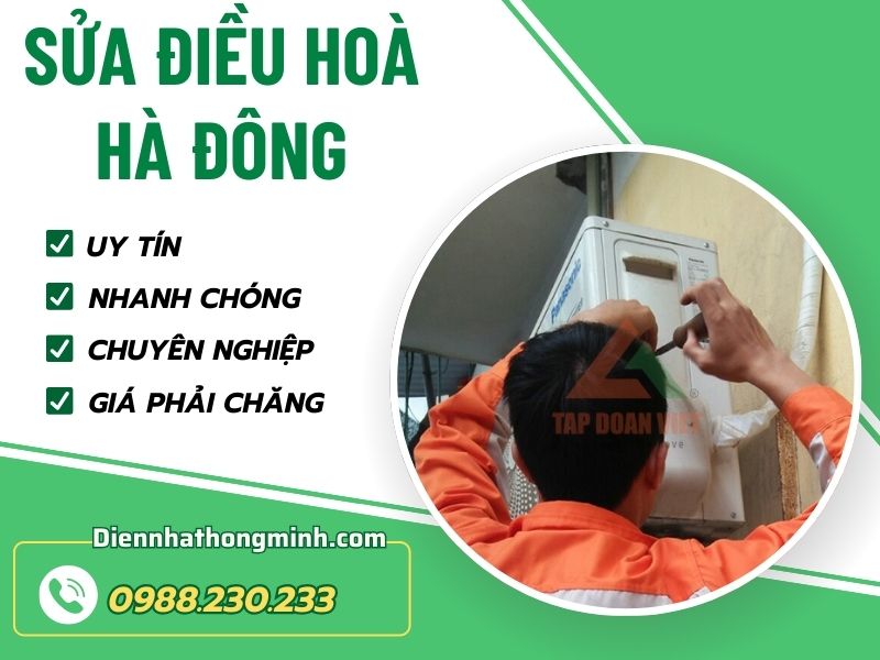 Địa chỉ sửa điều hòa Hà Đông nhanh chóng uy tín