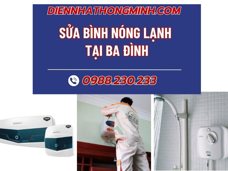 Địa Chỉ Sửa Bình Nóng Lạnh Tại Ba Đình Uy Tín Địa Chỉ Sửa Bình Nóng Lạnh Tại Ba Đình Uy Tín