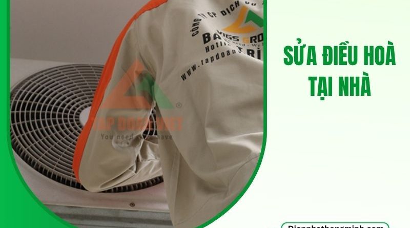 Sửa điều Hoà Tại Nhà