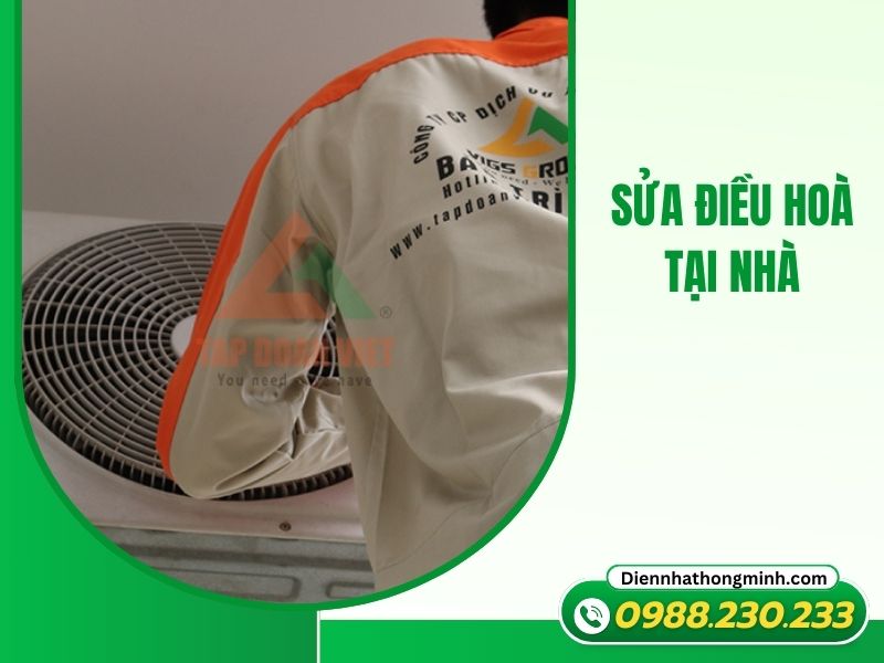 Sửa điều hoà tại nhà chuyên nghiệp, giá rẻ
