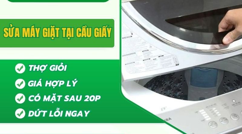 Sửa Máy Giặt Tại Cầu Giấy