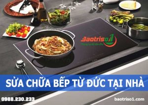 Bảng giá dịch vụ sửa bếp từ Frico tại Hà Nội giá rẻ Bảng giá dịch vụ sửa bếp từ Frico tại Hà Nội giá rẻ