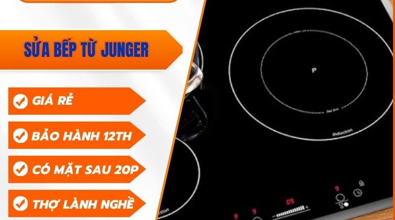 Sửa Bếp Từ Junger