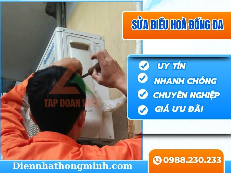 Cách Sửa Điều Hoà Đống Đa Giá Rẻ, Thợ Giỏi