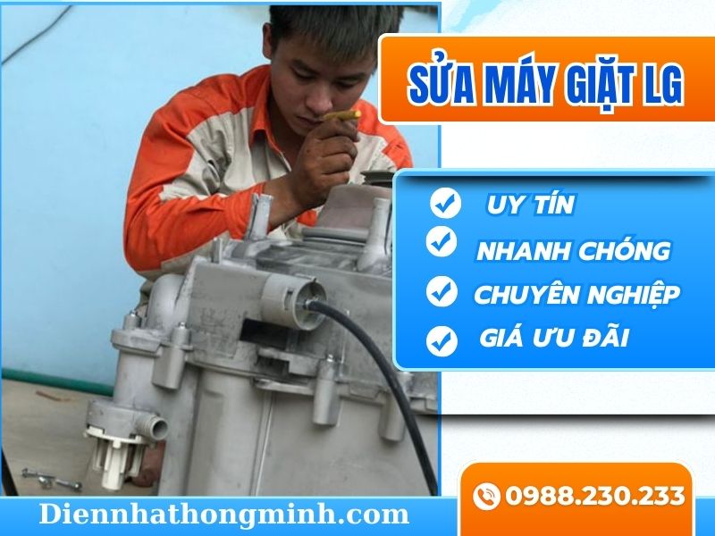 Dịch vụ sửa máy giặt LG giá rẻ, thợ giỏi sửa 24/7 Dịch vụ sửa máy giặt LG giá rẻ, thợ giỏi sửa 24/7