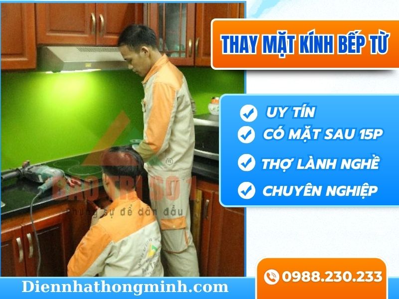 Địa chỉ thay mặt kính bếp từ tại nhà giá rẻ, chính hãng