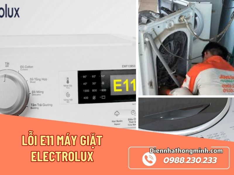 Cách Sửa Lỗi E11 Máy Giặt Electrolux Giá Rẻ, Hiệu Quả