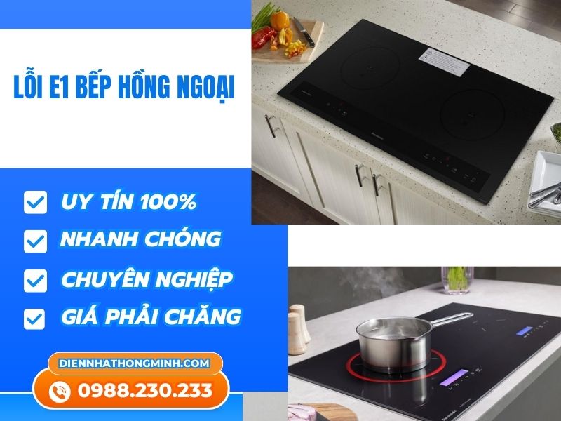 Lỗi e1 bếp hồng ngoại thường gặp bạn nên biết Lỗi e1 bếp hồng ngoại thường gặp bạn nên biết