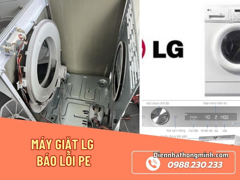 Cách sửa máy giặt LG báo lỗi PE tại nhà chuẩn thợ