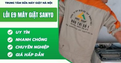 Lỗi E9 Máy Giặt Sanyo