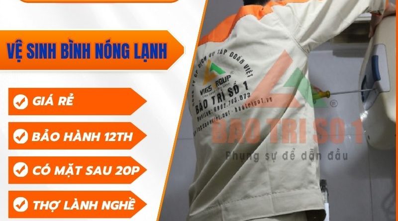 Vệ Sinh Bình Nóng Lạnh
