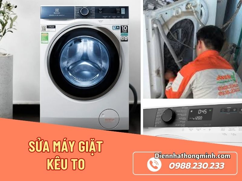 Cách Sửa Máy Giặt Kêu To Uy Tín, Hiệu Quả