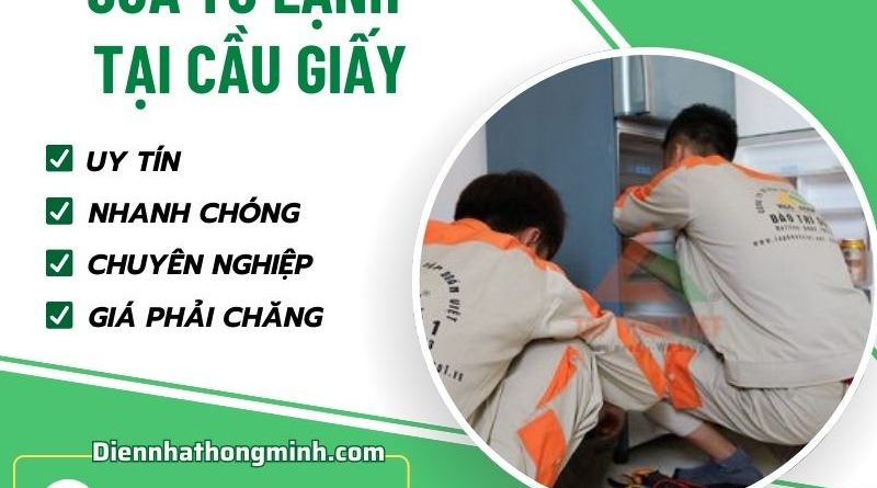 Sửa Tủ Lạnh Tại Cầu Giấy