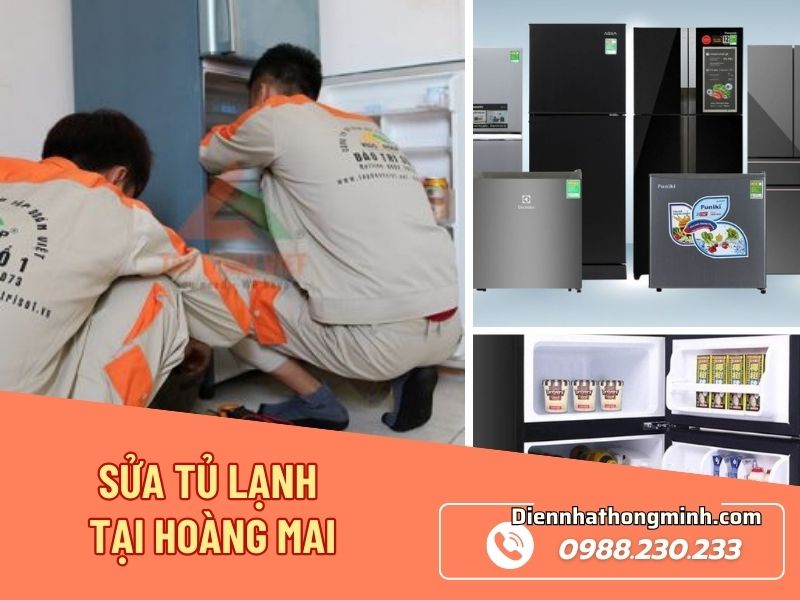Nhận Sửa Tủ Lạnh Tại Hoàng Mai Giá Rẻ, Thợ Giỏi Nhận Sửa Tủ Lạnh Tại Hoàng Mai Giá Rẻ, Thợ Giỏi