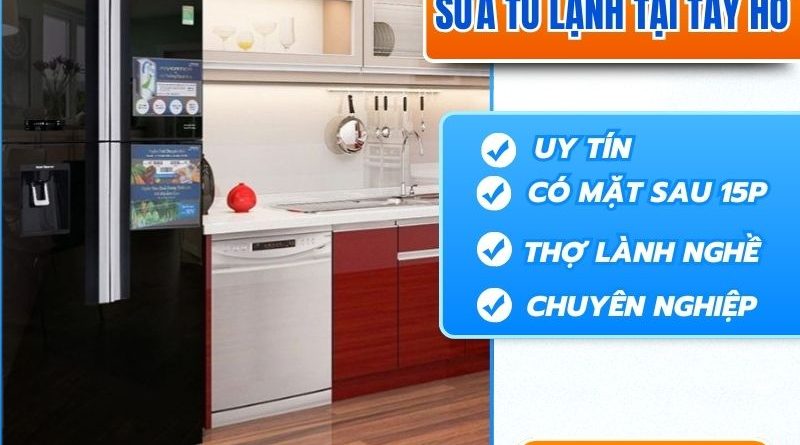 Sửa Tủ Lạnh Tại Tây Hồ