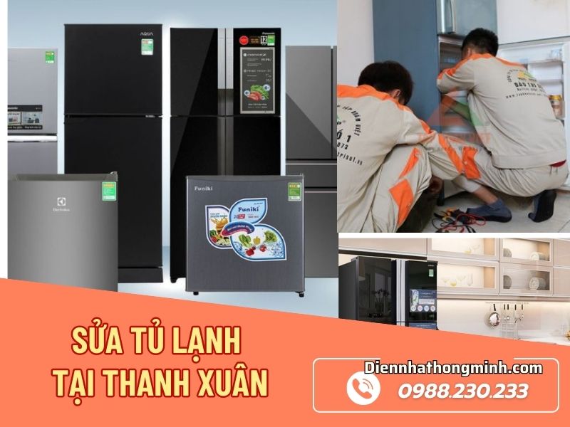 Sửa Tủ Lạnh Tại Thanh Xuân Uy Tín, Hiệu Quả