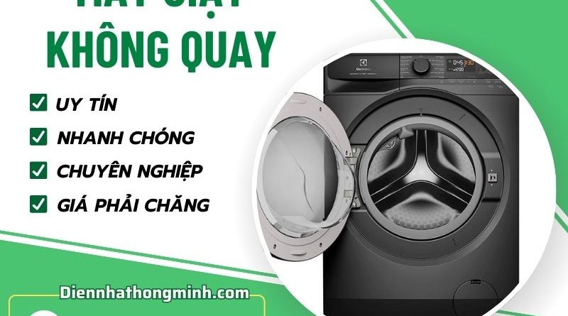 Máy Giặt Không Quay