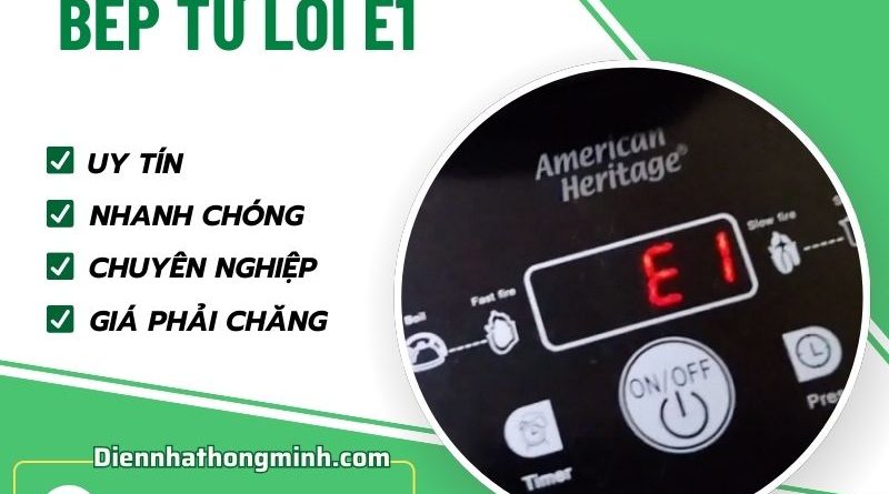 Bếp Từ Lỗi E1